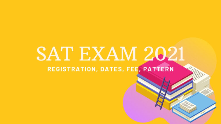 sat-exam-2021-registration-dates-fees-pattern-pathfinder